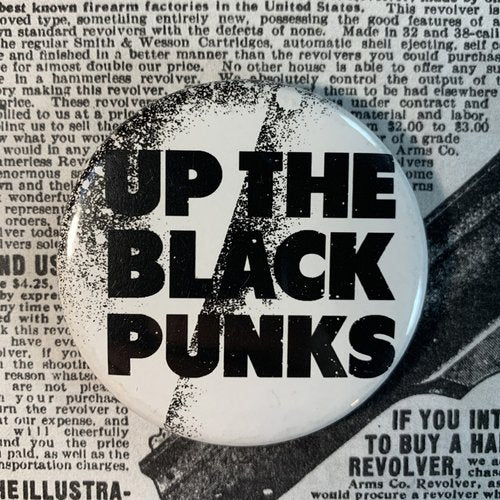 Up the Black Punks PiN by Peppermint Raygun