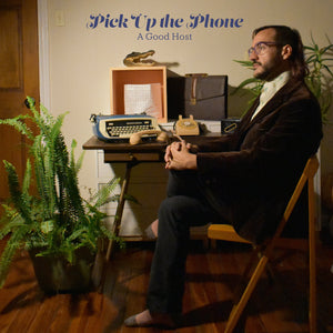 Pick Up the Phone by A Good Host ZiNE