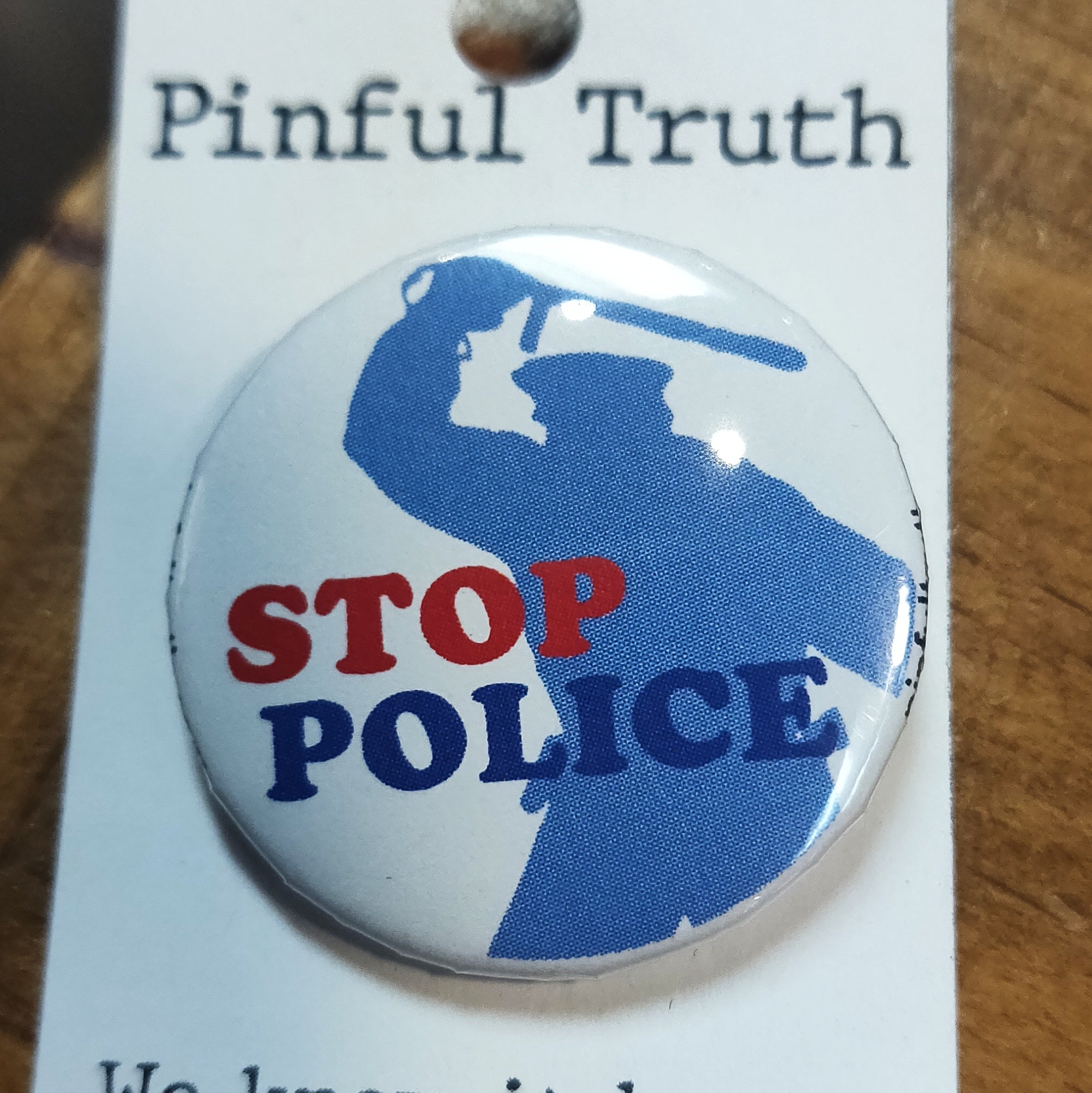 Stop Police Brutality PIN