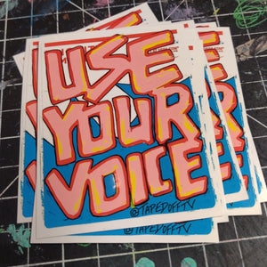 Use Your Voice STICKER