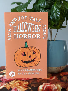 Gina and Joe Talk About Halloween Horror ZiNE