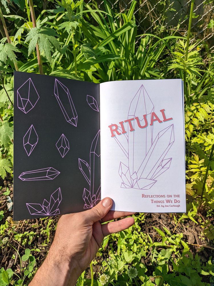 Ritual: Reflections on the Things We Do ZiNE