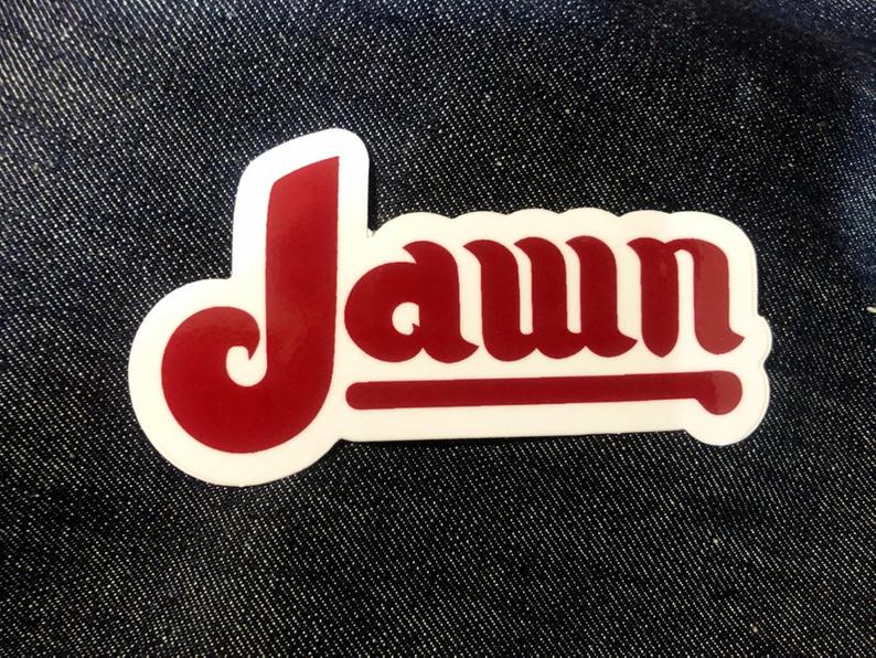 Philly Jawn STICKER