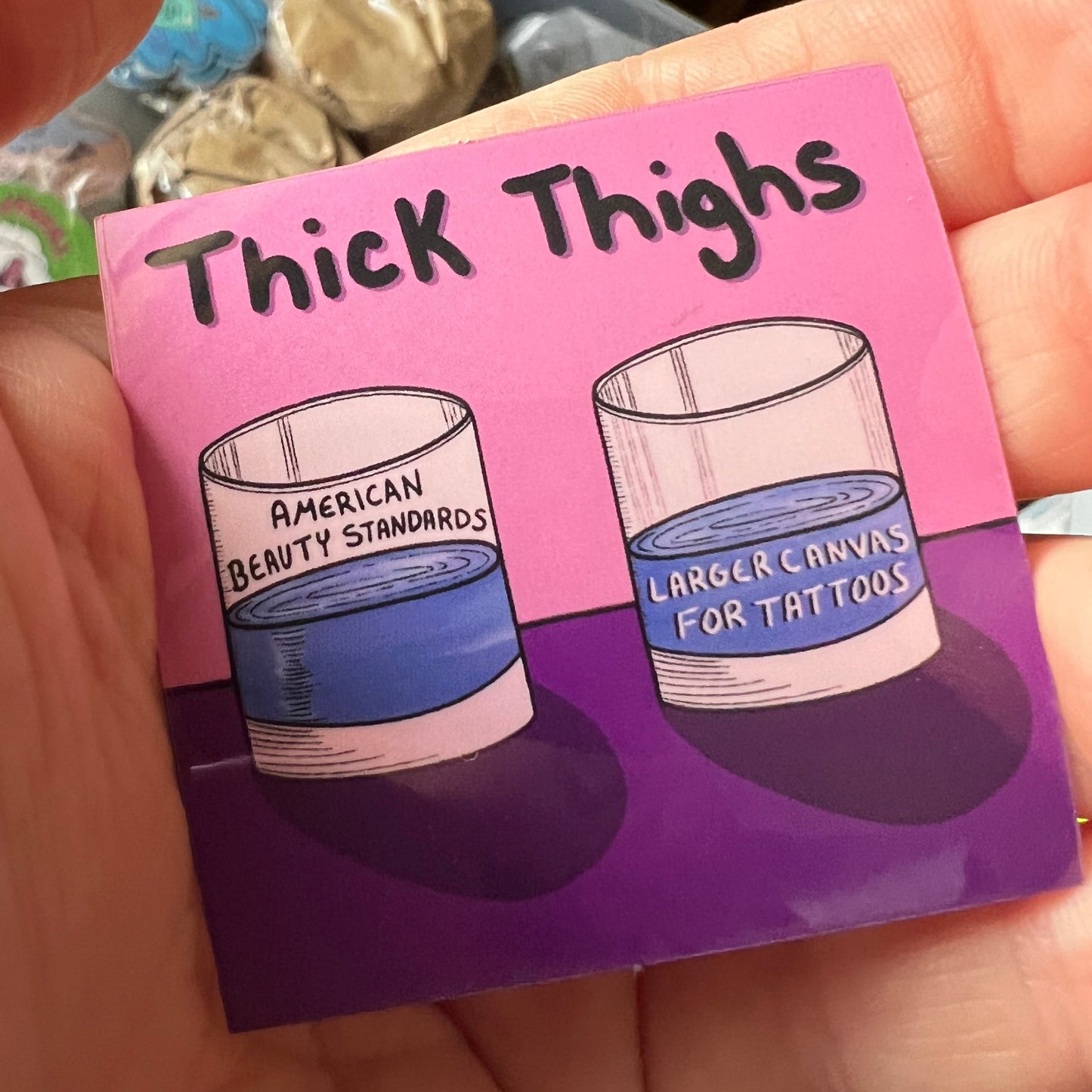 Thick Thighs STICKER